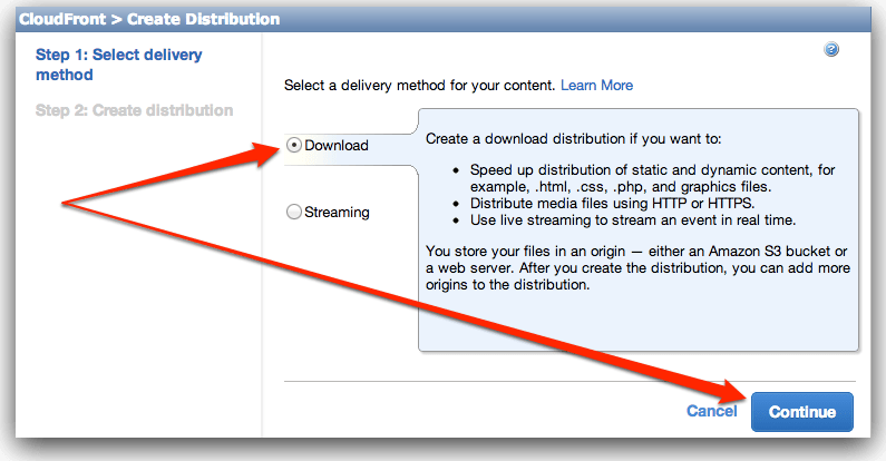 CloudFront - Select Delivery Method CloudFront-Select-Delivery-Method