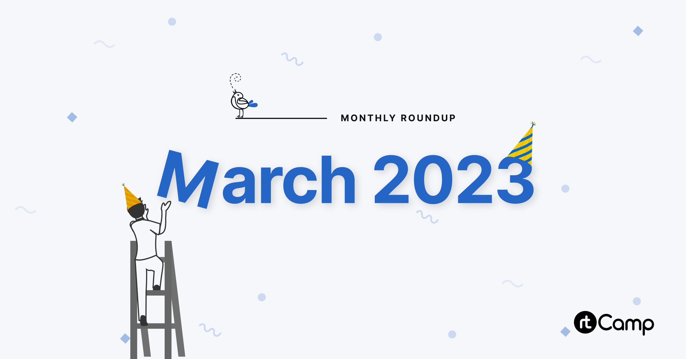 Monthly Roundup – March 2023