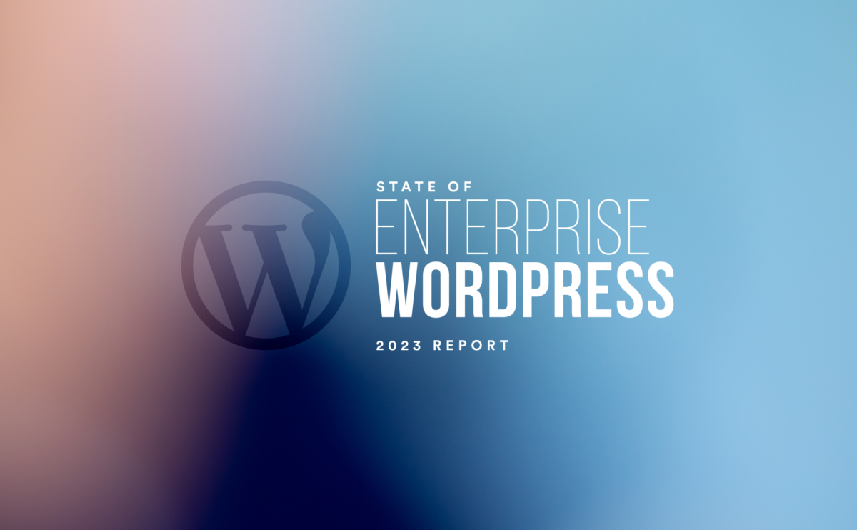 Enterprise WordPress Survey 2023: Share Your Experience