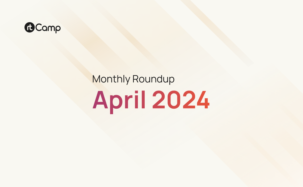 Monthly Roundup – April 2024