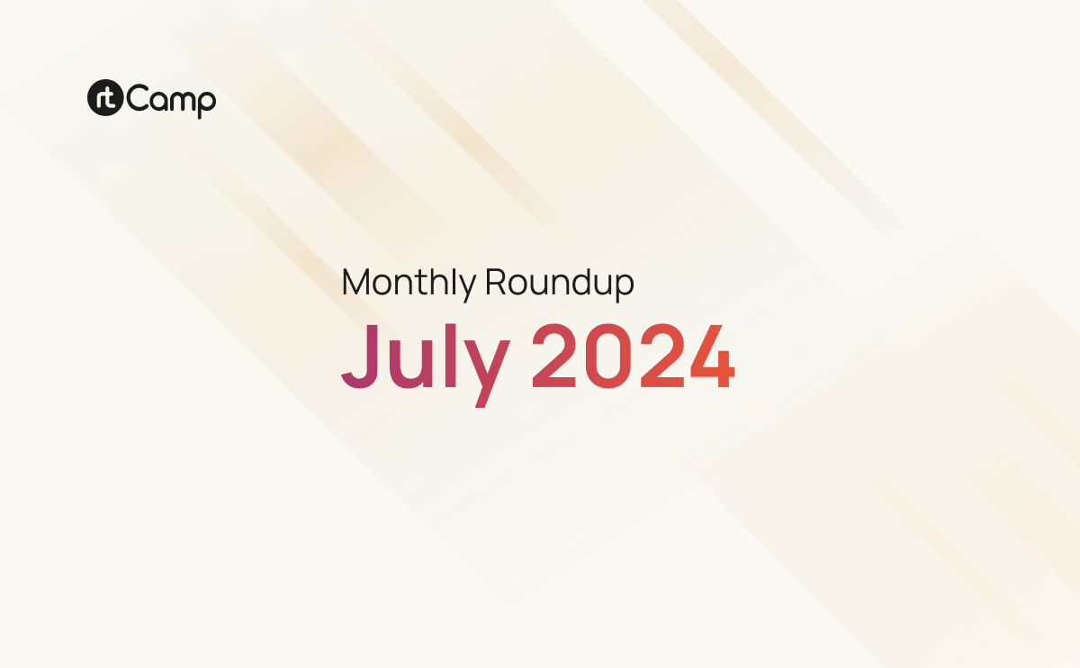 Monthly Roundup – July 2024