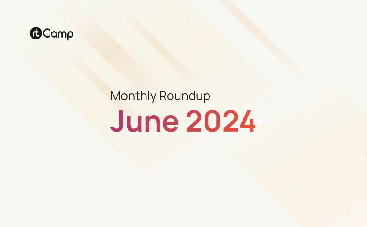 Monthly Roundup – June 2024