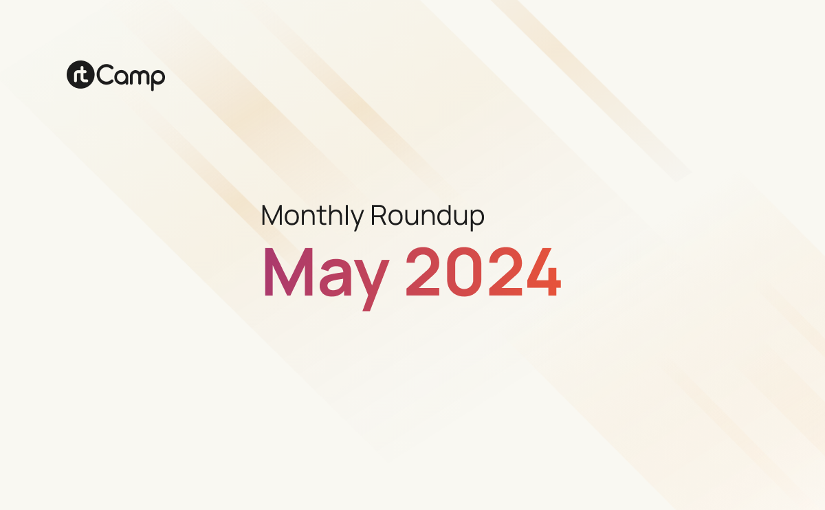Monthly Roundup – May 2024