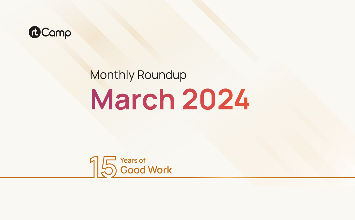 Monthly Roundup – March 2024