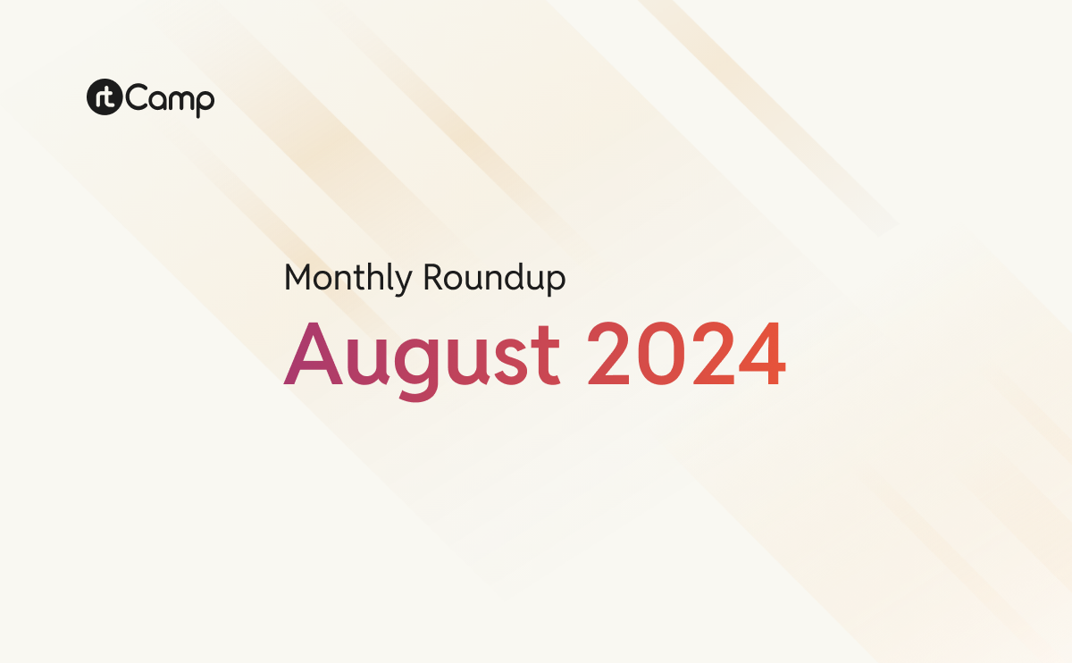 Monthly Roundup – August 2024