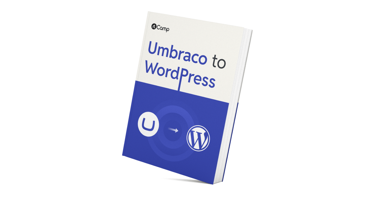 Umbraco to WordPress migration: A complete how-to guide