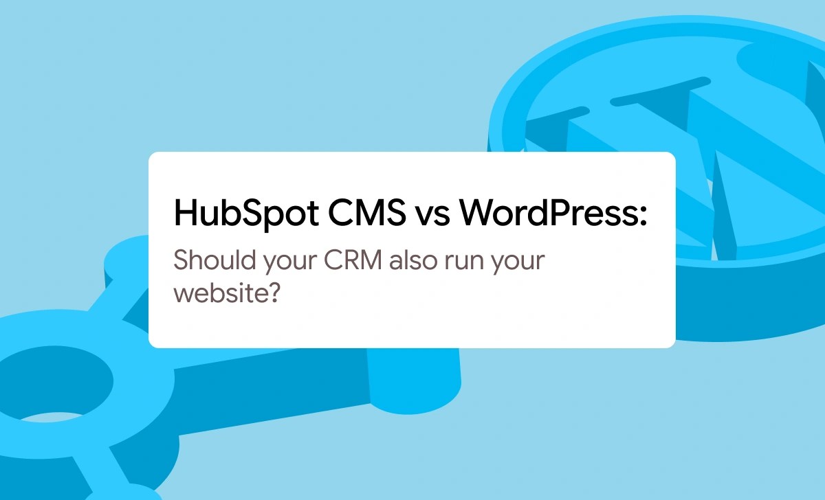 HubSpot CMS vs WordPress | rtCamp